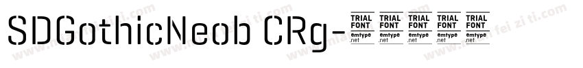 SDGothicNeob CRg字体转换